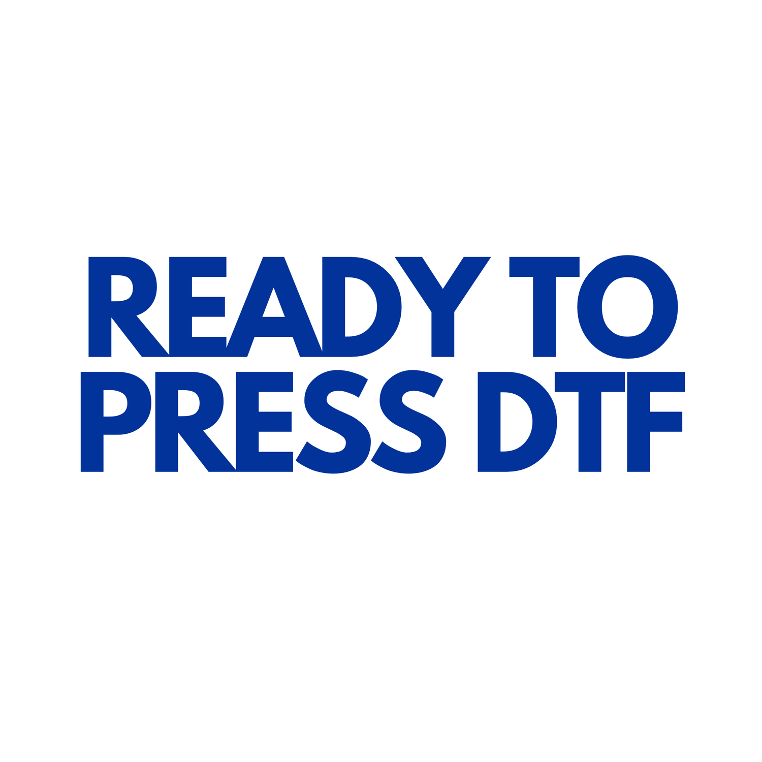 Ready to Press DTF Transfers