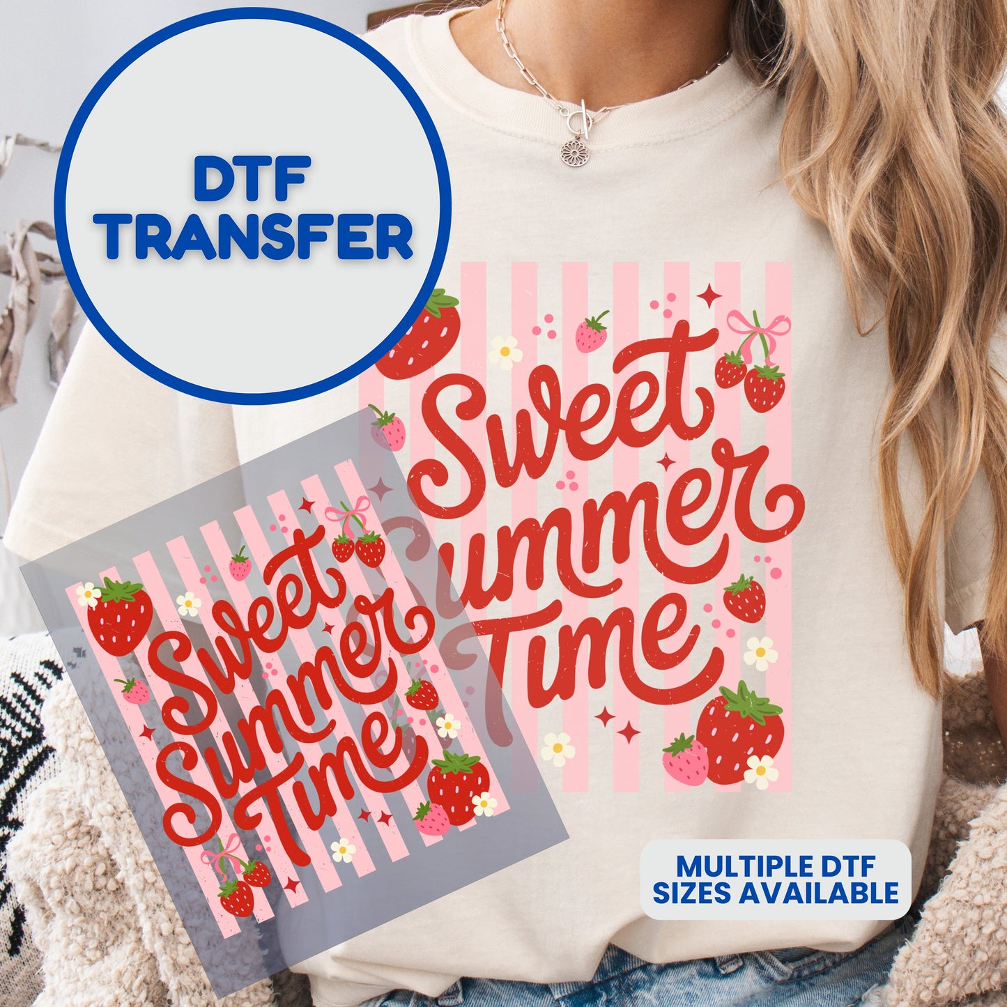 DTF transfer design with "Sweet Summer Time" text, strawberries, and stripes.