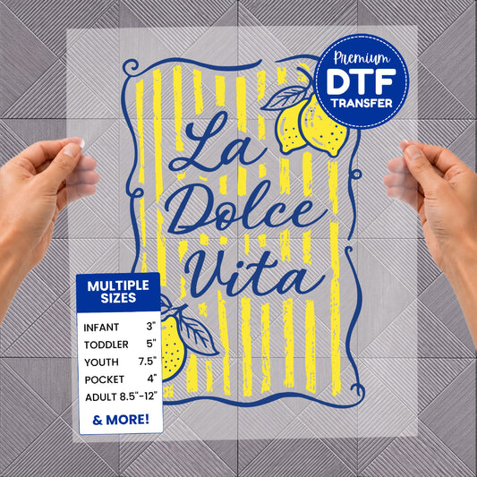 "La Dolce Vita" DTF transfer with fruit and size information.
