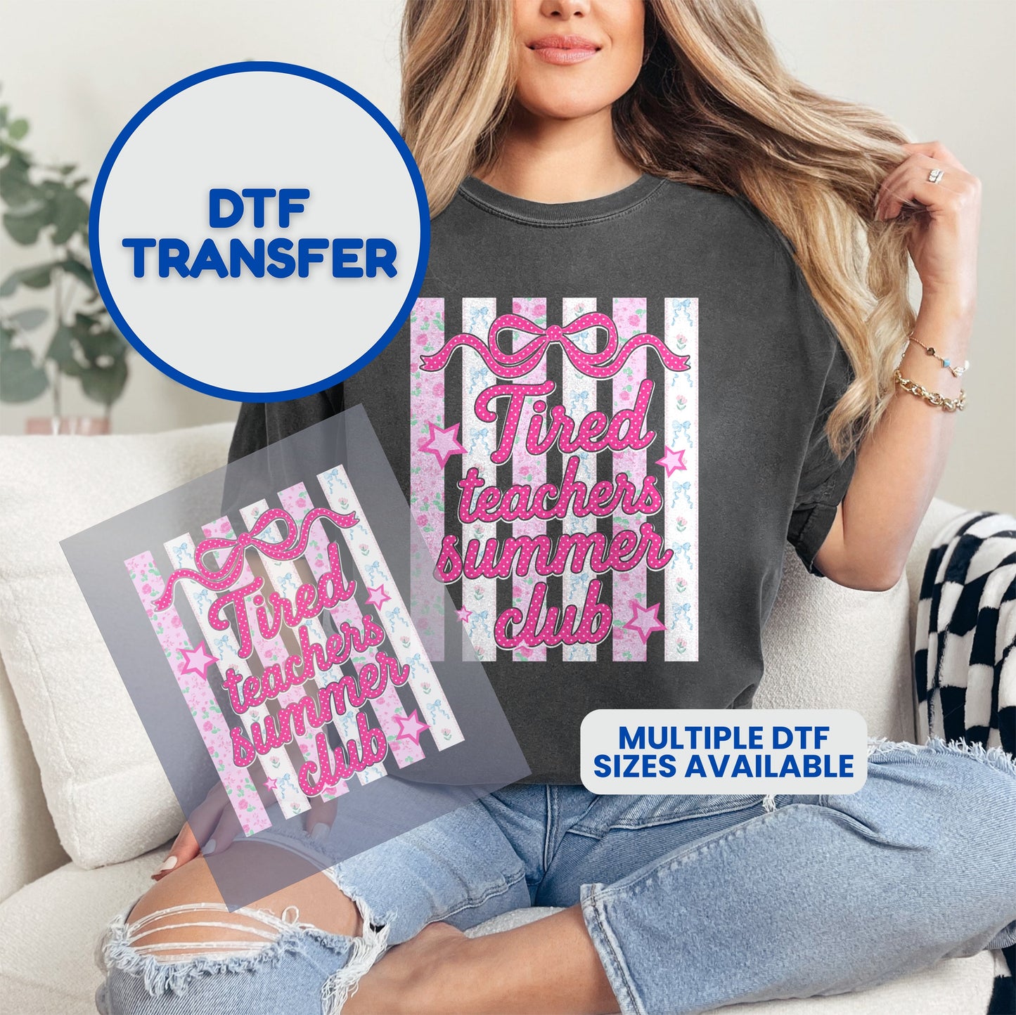 DTF transfer for "Tired Teachers Summer Club" shirt with pink bows and stars.