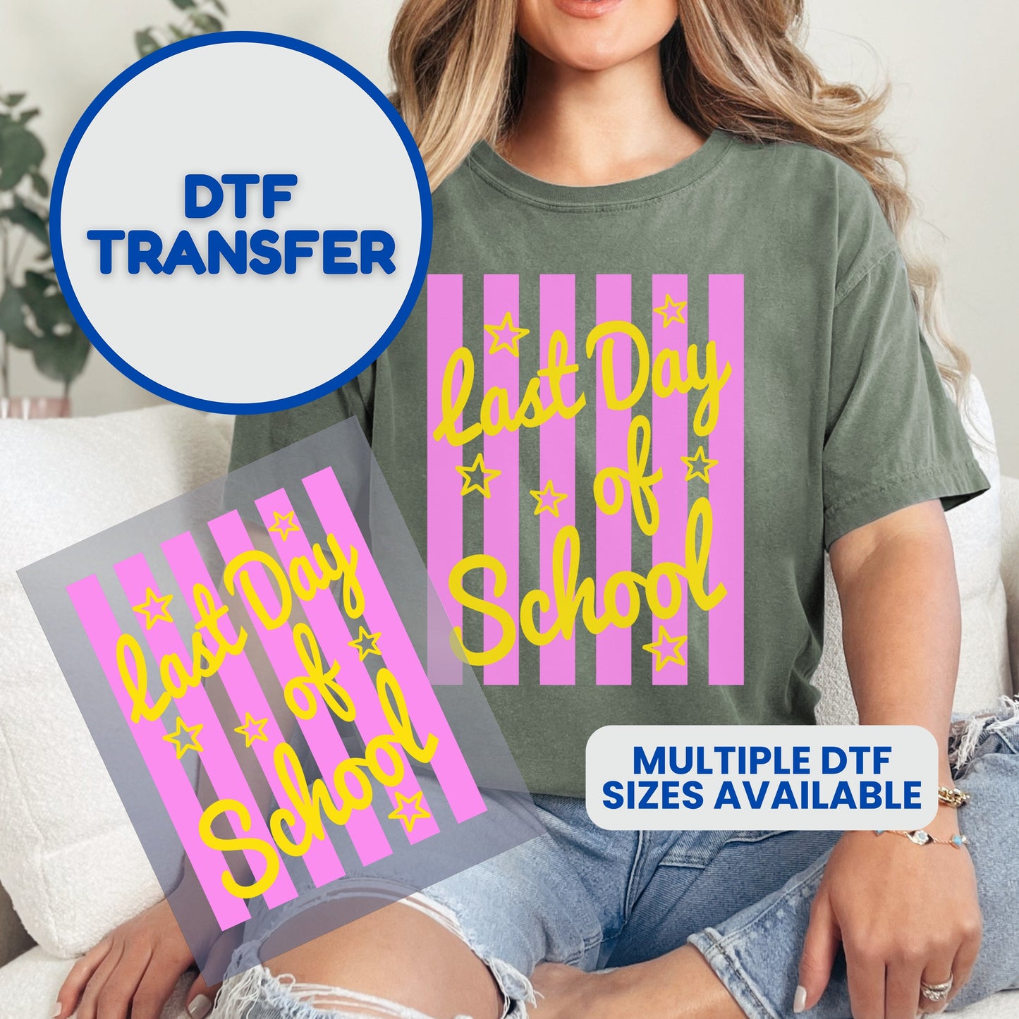 DTF transfer design for "Last Day of School" with pink stripes.