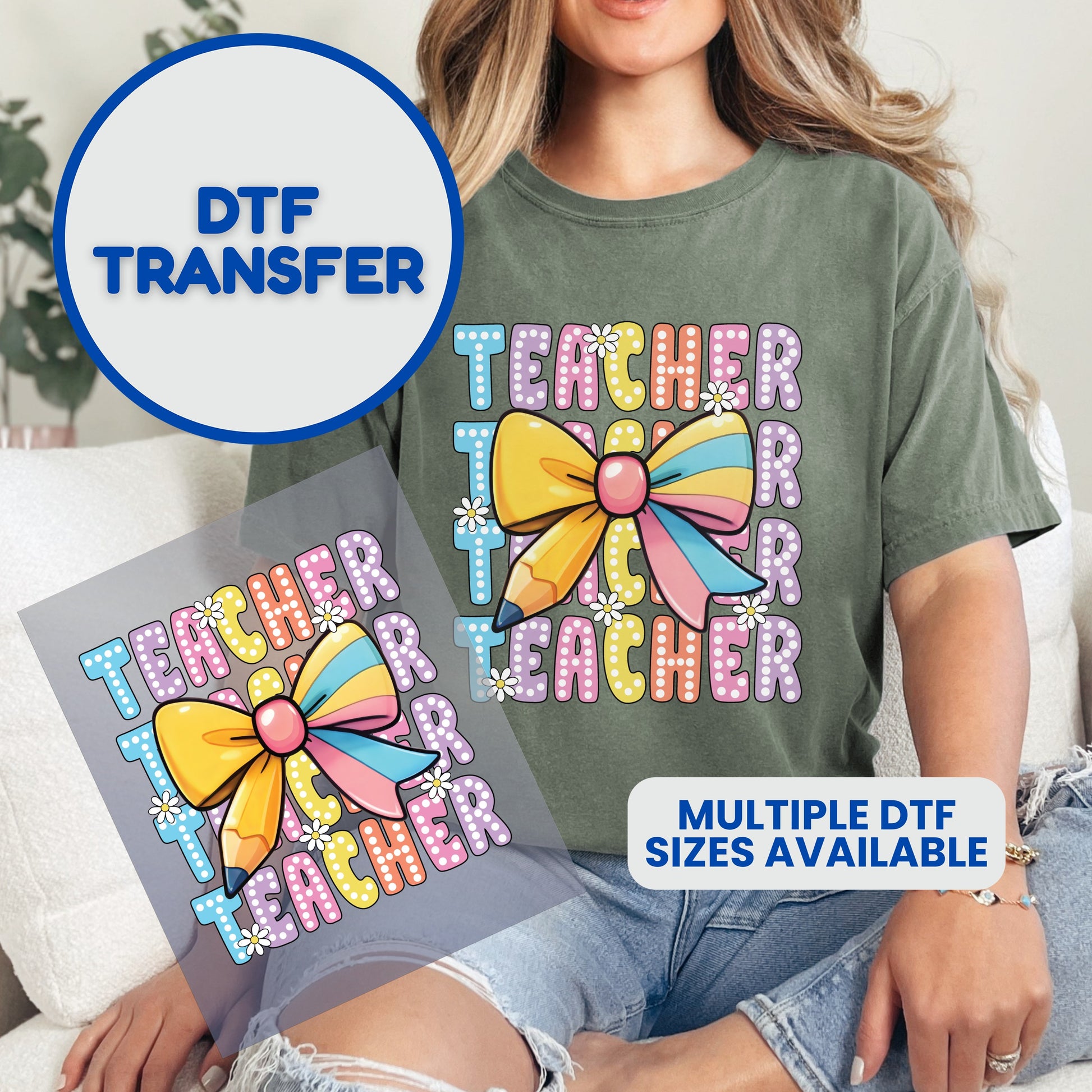 DTF transfer with colorful "Teacher" text and a rainbow bow.