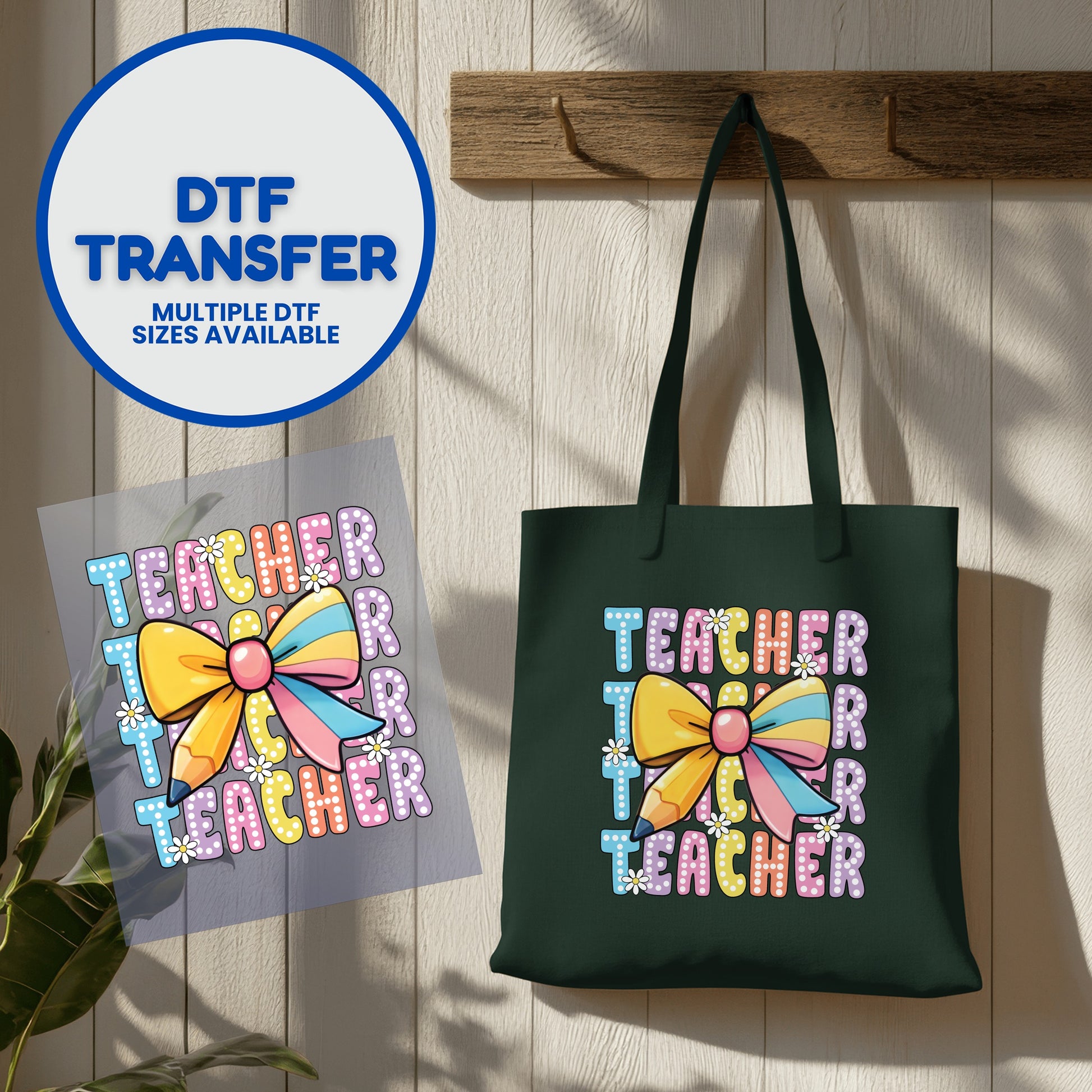 DTF transfer with "Teacher" text and bow on a dark green tote bag.